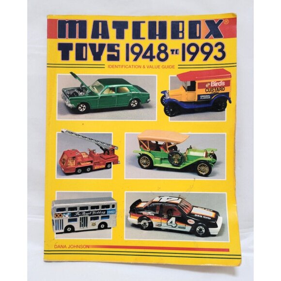 Matchbox Other - MATCHBOX TOYS 1948 - 1993 Identification & Value Guide Book by Dana Johnson